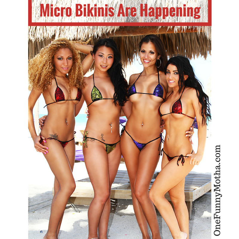 Why Not Micro Bikini